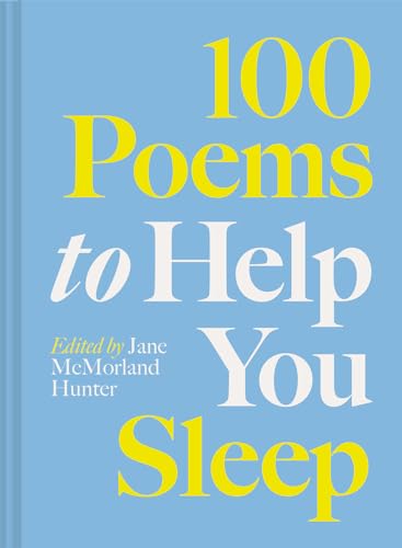 Book cover: “100 Poems to Help You Sleep : Volume 2”, blue background.