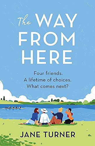 Book cover: "The Way From Here" with illustration of friends by water.