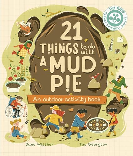 Book cover with a large mud pie and children playing outdoors.
