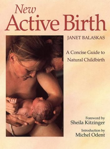 Book cover: "New Active Birth" showing a mother holding a newborn baby.