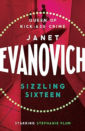 Book cover: "Sizzling Sixteen" by Janet Evanovich, featuring a woman in a hallway.