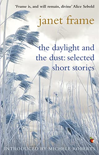 Book cover: "The Daylight And The Dust" by Janet Frame, with reeds.