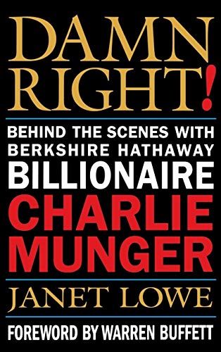 Book cover for "Damn Right!: Behind the Scenes with Charlie Munger".