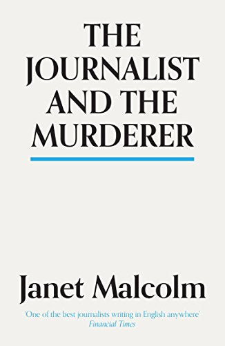 Book cover: "The Journalist And The Murderer" by Janet Malcolm.