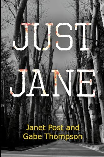 Book cover for “Just Jane” with tree-lined road background.