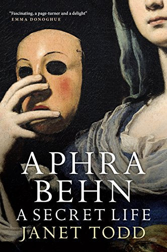 Book cover featuring a woman with a mask and the title “Aphra Behn.”