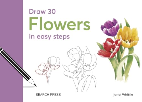 Book cover: "Draw 30 Flowers" with pencil, sketches, and watercolor tulips.