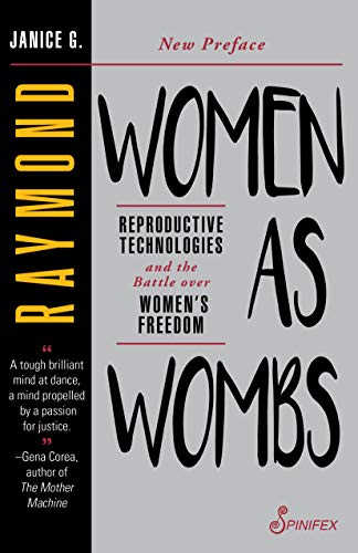 Book cover: "Women As Wombs" by Janice Raymond, with bold white text.