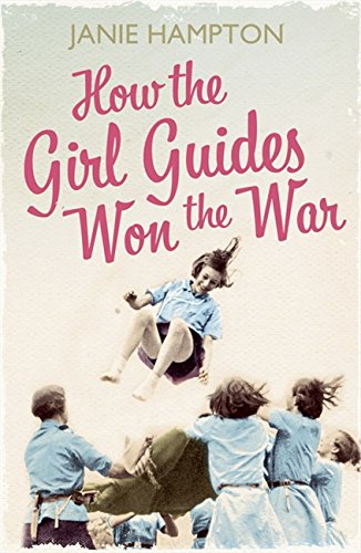 Book cover: “How the Girl Guides Won the War” with historical image.