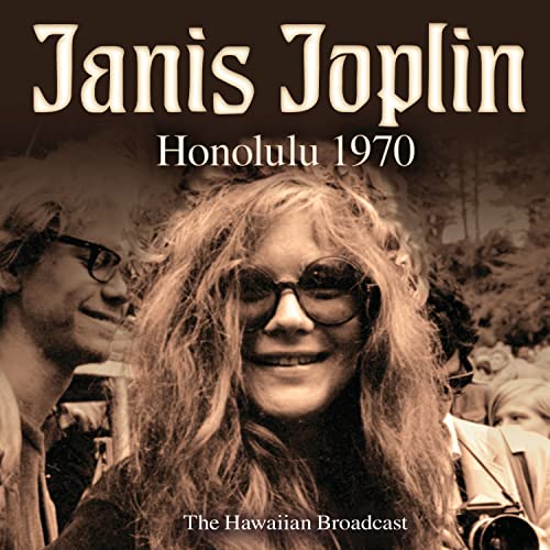 Janis Joplin album cover, sepia toned portrait with sunglasses, "Honolulu 1970".