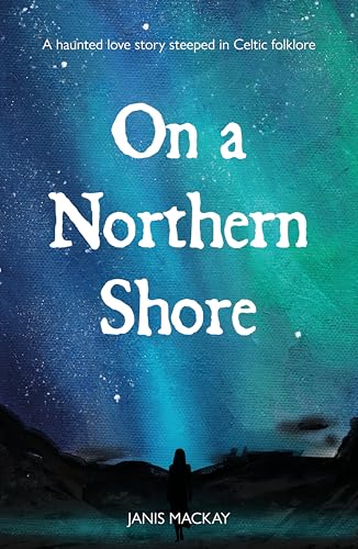 Book cover with title "On a Northern Shore" and aurora borealis.