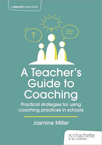Book cover titled A Teacher's Guide to Coaching by Jasmine Miller on teal background.