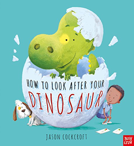 Book cover: green dinosaur hatching from an egg with a boy and dog.