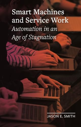 Book cover with people using laptops, titled “Smart Machines and Service Work.”