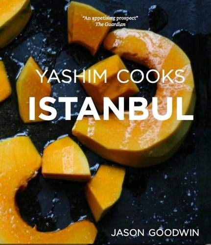 Cookbook cover featuring sliced pumpkin and the title “Yashim Cooks Istanbul.”