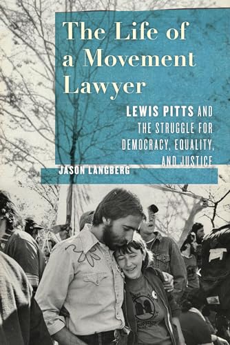 Book cover featuring a portrait of Lewis Pitts with protestors.
