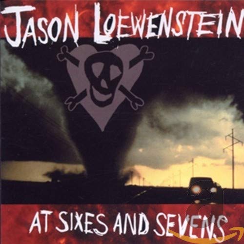 CD cover for Jason Loewenstein’s “At Sixes And Sevens” with skull imagery.