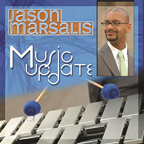 CD cover for Jason Marsalis’ “Music Update” featuring a portrait and vibraphone.
