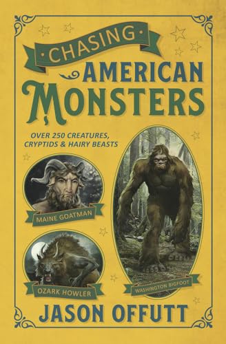 Book cover featuring illustrations of Bigfoot, a goatman, and a wolf-like creature.