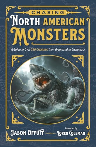 Book cover: "Chasing North American Monsters" featuring a shark and tentacles.