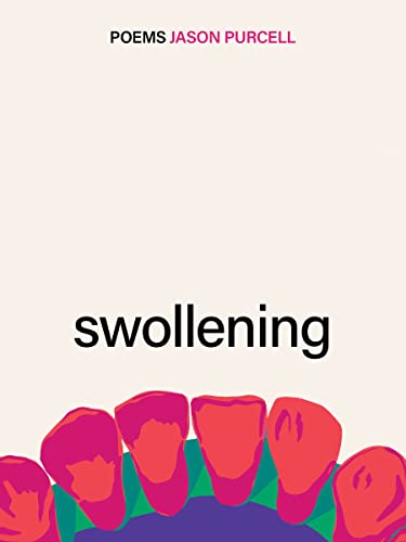 Book cover for “Swollening” by Jason Purcell, featuring red floral design.