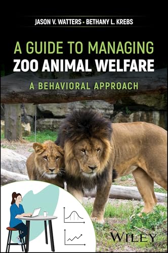 Book cover: "A Guide to Managing Zoo Animal Welfare" featuring lions.