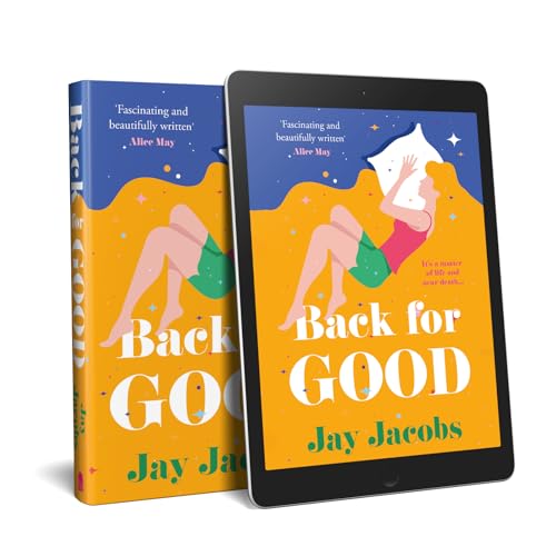 Book cover for Back for Good by Jay Jacobs displayed on a tablet and book.