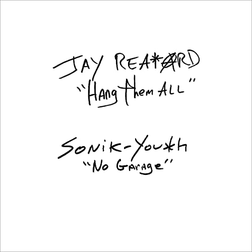 White background with handwritten text: "Jay Reatard" and "Sonic Youth" titles.