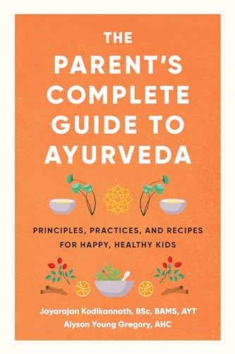 Book cover: "The Parent's Complete Guide to Ayurveda: Principles" with floral illustrations.