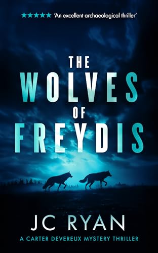 Book cover: dark blue, wolves silhouetted, title “The Wolves Of Freydis.”