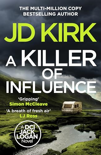 Book cover: “A Killer of Influence” by JD Kirk, featuring a caravan.