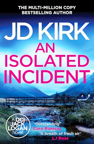 Book cover for An Isolated Incident by JD Kirk featuring a Scottish mountain landscape.
