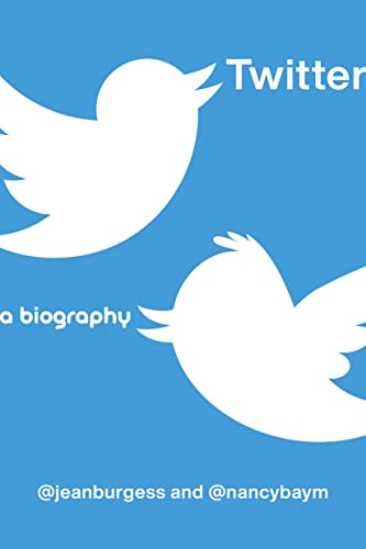 Book cover for "Twitter: A Biography" with white bird icons on blue.