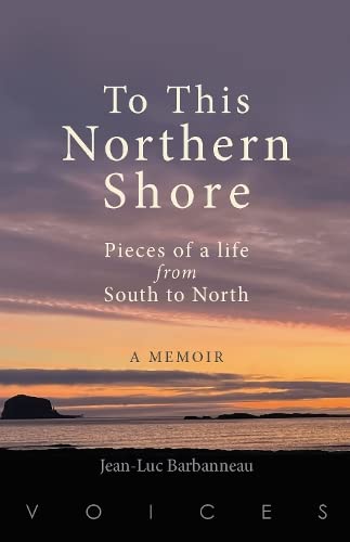 Book cover: coastal sunset scene with white title text, “To This Northern Shore.”