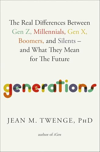 Book cover with colorful title “generations” and author Jean M. Twenge.