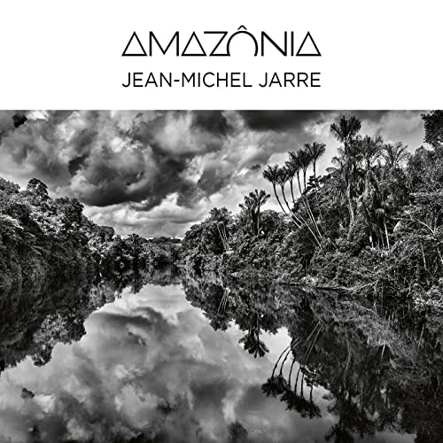 Black and white album cover for Jean-Michel Jarre’s “Amazonia” with rainforest imagery.