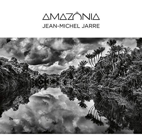 Black and white album cover for Jean-Michel Jarre’s “Amazonia” featuring a rainforest.