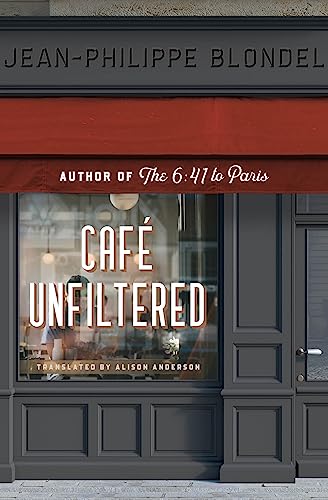 Book cover: "Café Unfiltered" with a cafe storefront reflection.