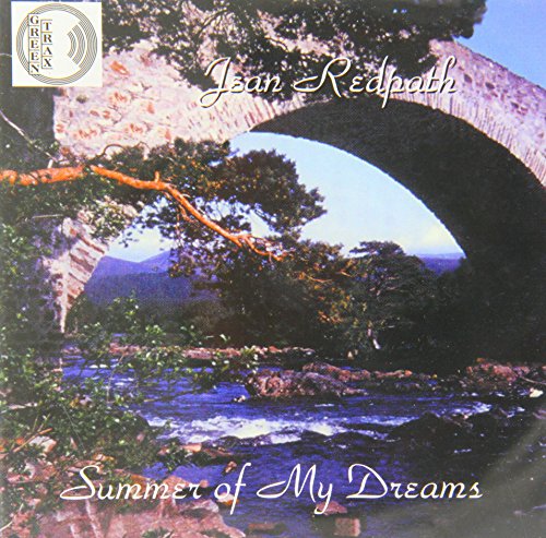 Jean Redpath - Summer Of My Dreams [CD]