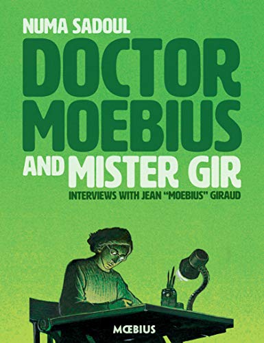Green book cover with large text and a portrait of Jean “Moebius” Giraud.