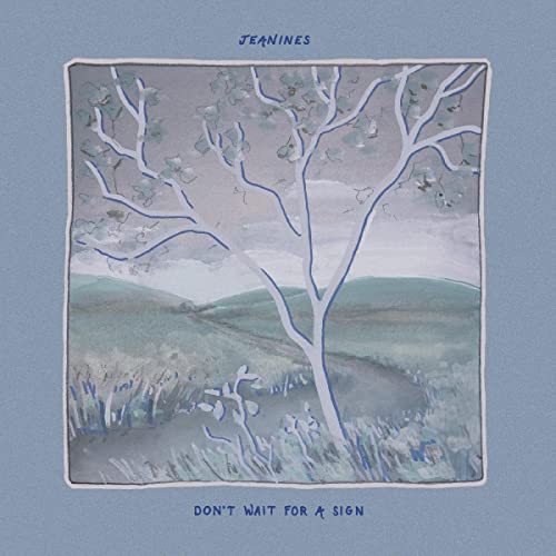 CD cover for Jeanines’ “Don’t Wait For A Sign” with a painted landscape.