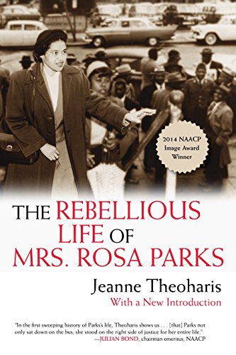 Book cover featuring Rosa Parks in a crowd, titled "The Rebellious Life...
