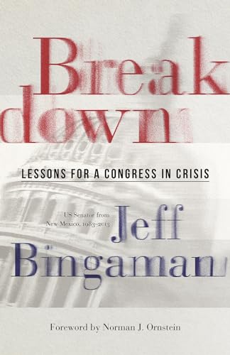 Book cover: "Breakdown" by Jeff Bingaman, with Capitol Building imagery.