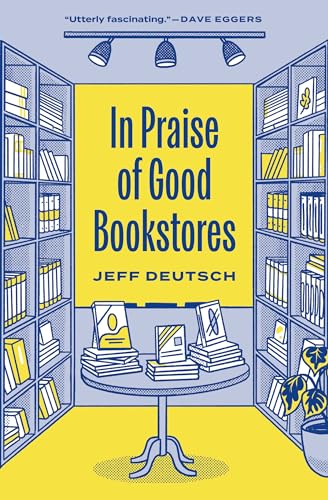 Yellow bookstore illustration with book stacks and the title "In Praise of Good Bookstores".