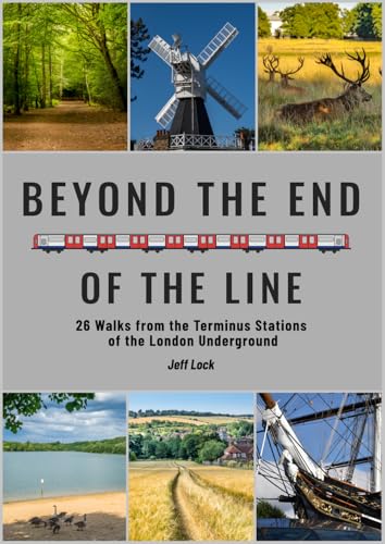 Book cover with landscapes, a train, and title “Beyond the End of the Line”.