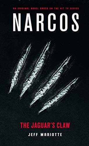 Book cover for “Narcos: The Jaguar’s Claw” with claw marks.