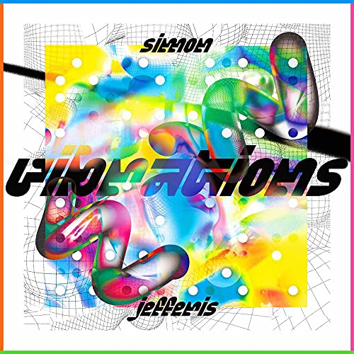 Vinyl record cover: abstract colorful swirls and bold text, “Vibrations”.