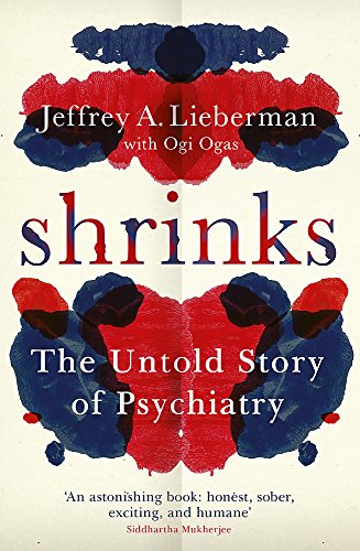 Book cover for Shrinks: The Untold Story of Psychiatry with red and blue inkblot art.