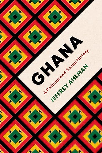 Book cover for “Ghana: A Political and Social History” with flag pattern.
