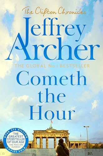 Book cover for “Cometh the Hour” by Jeffrey Archer, featuring the Brandenburg Gate.